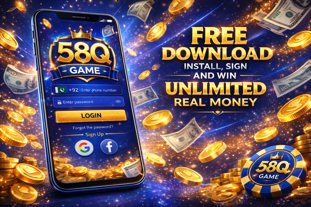 Get the latest version of 58Q Game and win unlimited real money in your free time
