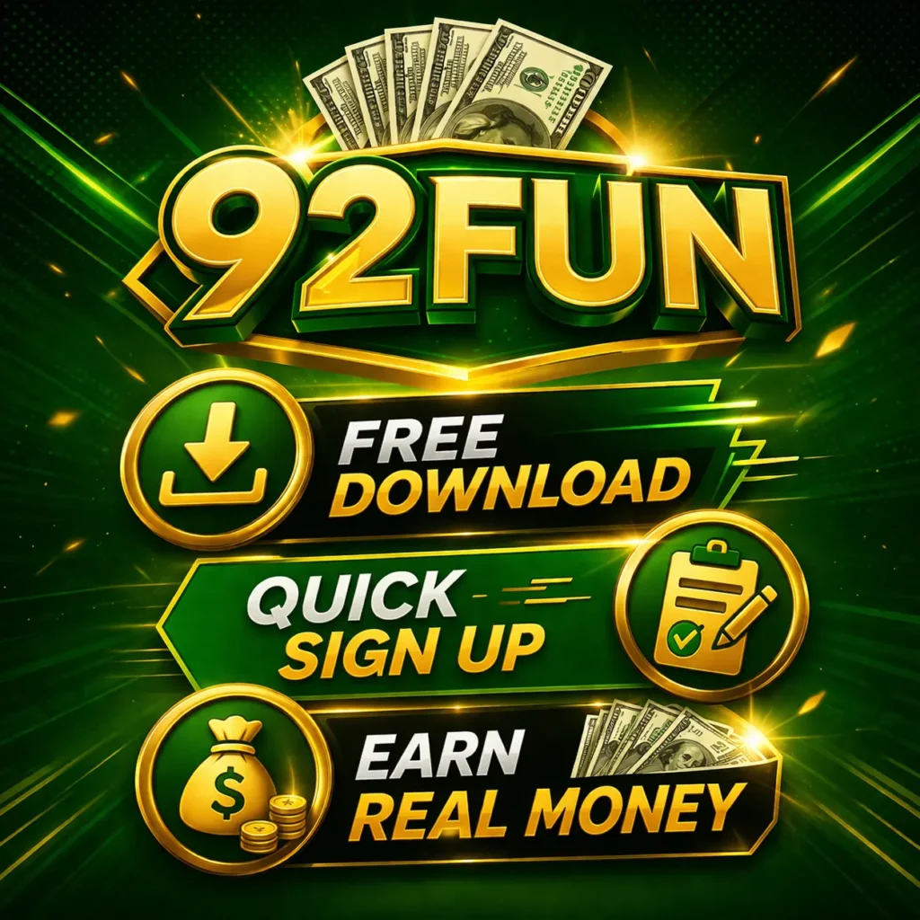 92Fun free download, sign up and earn real money
