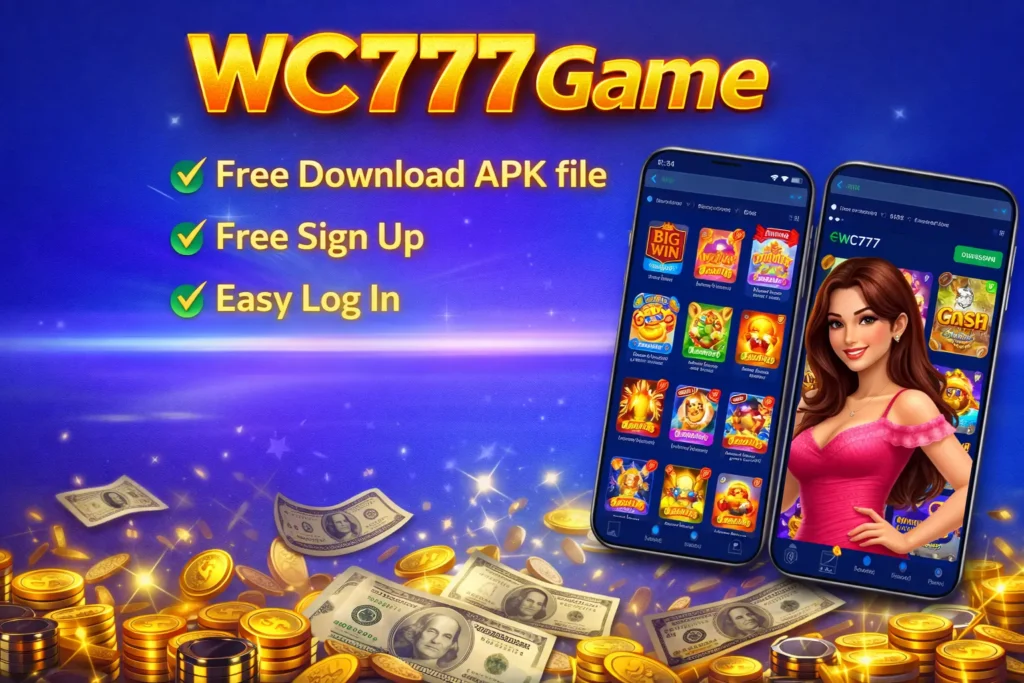 Wc777 Game free download, sign up and log in
