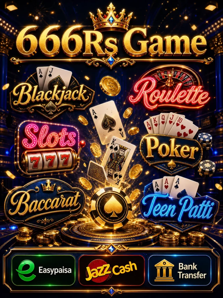 666Rs Game Game 2026 | Free APK Download | Real Money Earnings 4 666Rs Game Collection and Payment Methods